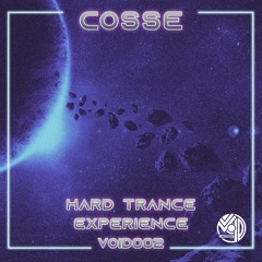 Cossé - Hard Trance Experience (PBRM Remix)[VOID002]