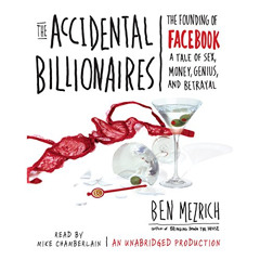 View EBOOK 📂 The Accidental Billionaires: The Founding of Facebook: A Tale of Sex, M