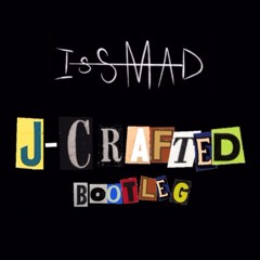 JME - Issmad [J-Crafted Bootleg]