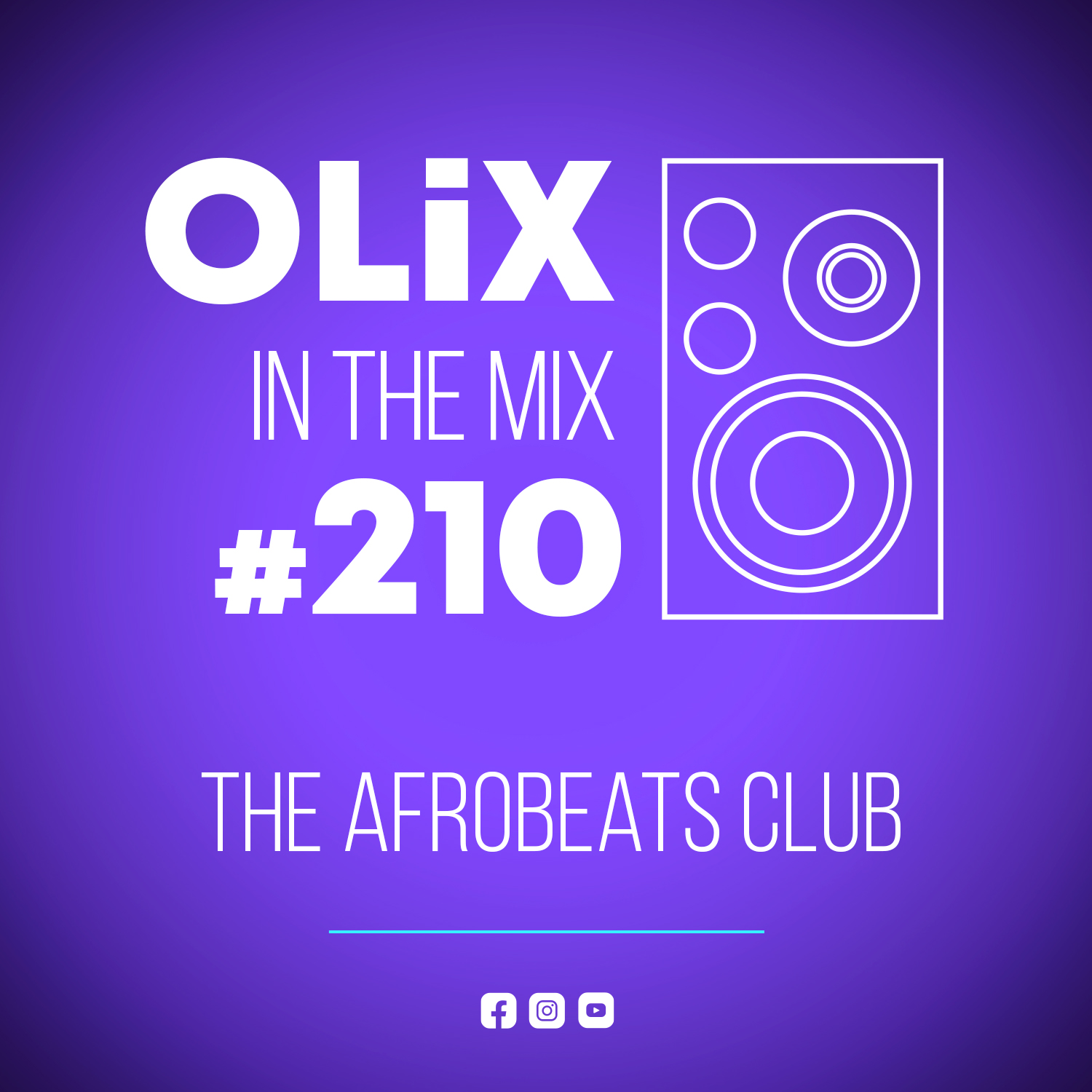OLiX in the Mix – 210 – The Afrobeats Club