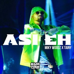 Miky Woodz Ft.Tainy - Asi Eh (INTRO CLEAN) PREVIO