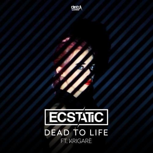 Dead To Life (feat. Krigarè)