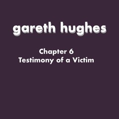 Chapter 6 Testimony of a victim