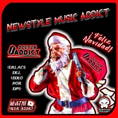🎧 Dr. Addict - Sesión "Especial Cantaditas Navidad Newstyle"