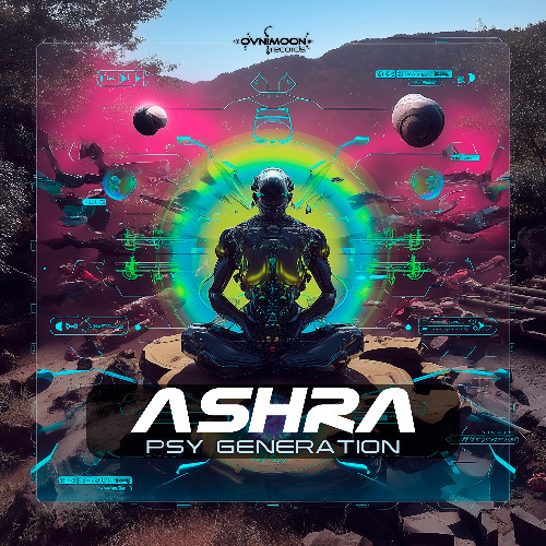AshrA - Psy Generation - Ovnimoon Records - TEASER - release date 08/2025