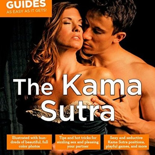 VIEW EPUB KINDLE PDF EBOOK Idiot's Guides: Kama Sutra by  Ph.D. Cadell 🖍️