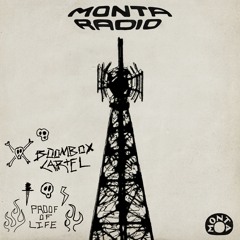 MONTA RADIO #001 [with Boombox Cartel]
