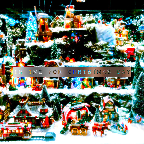 IN TIME FOR CHRISTMAS DAY