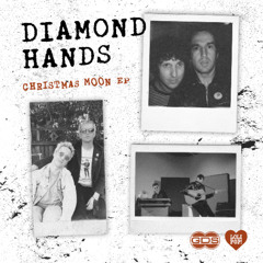 DIAMOND HANDS - "Christmas Moon"