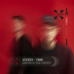 JackRock, Timmo - Dancing In Your Fantasy (Extended Mix) [FLUX 115670]