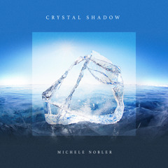 Crystal Shadow