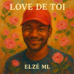 LOVE DE TOI