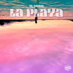El Larra - La Playa (feat. icekream)