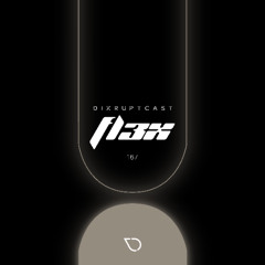 DIXRUPTCAST 167 | FL3X