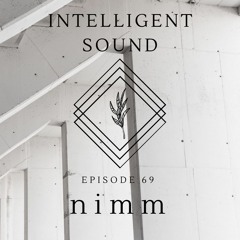 nimm for Intelligent Sound. Episode 69