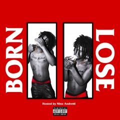 Saint (Z)uko - Born2Lose *+HOSTED BY @NINOANDRETTIII *+