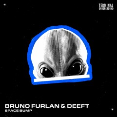 Bruno Furlan, Deeft - Space Bump