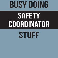 read busy doing safety coordinator stuff: 150 page lined notebook