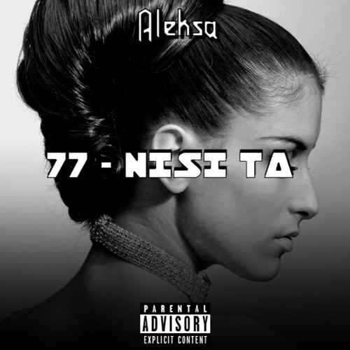 Aleksa - 77 - Nisi Ta COVER (Official Audio)