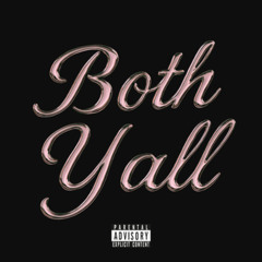 Both Yall