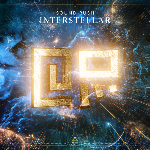 Stream Interstellar by Sound Rush | Listen online for free on SoundCloud