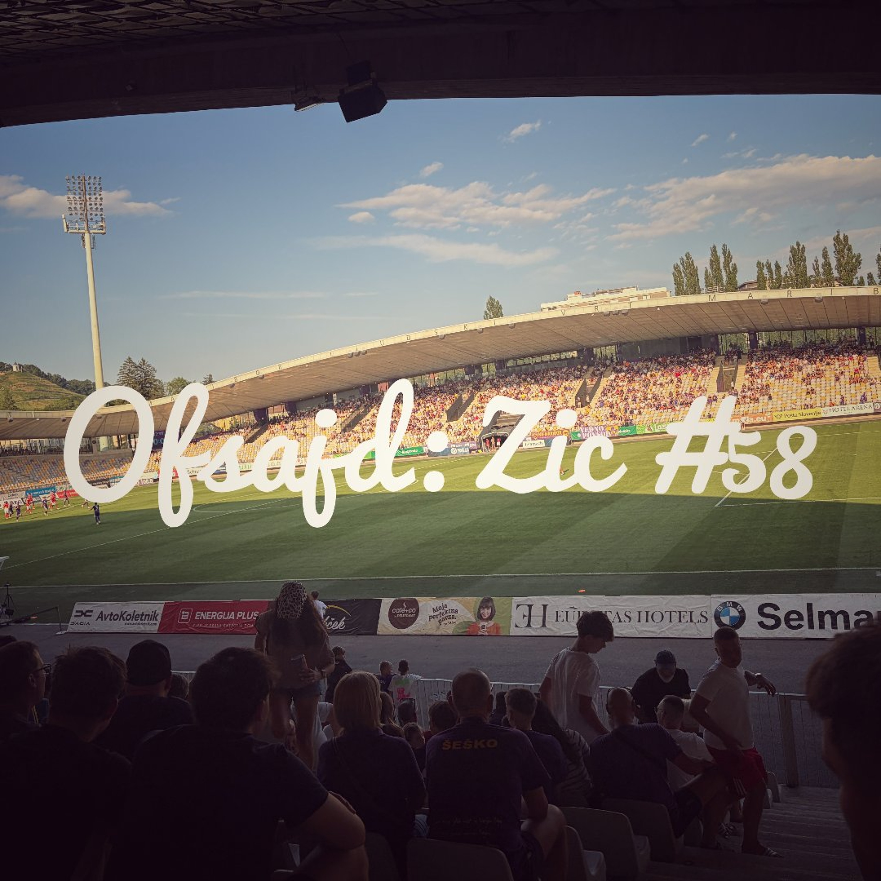 Ofsajd: Zic #58