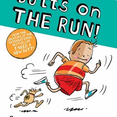 [Download PDF] Butts on THE RUN! - Dawn McMillan
