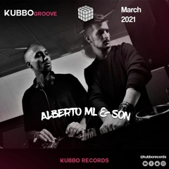 KUBBO GROOVE 012  - Alberto ML & SON (SPAIN)