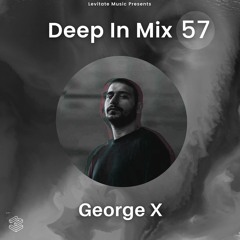 Deep In Mix 57 with George X