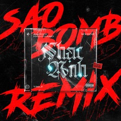 NHẠC ANH Ft. Andree Right Hand & Wxrdie (Sao Bomb Remix)