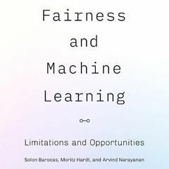 (Download PDF/Epub) Fairness and Machine Learning: Limitations and Opportunities (Adaptive Computati