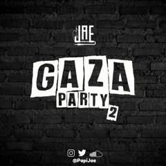 Gaza Party: Ah Dancehall Mix 2