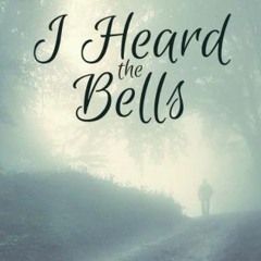 [ACCESS] EPUB KINDLE PDF EBOOK I Heard the Bells by  Angela K Couch 📮