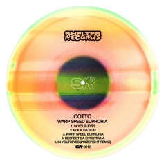 Cotto - Warp Speed Euphoria