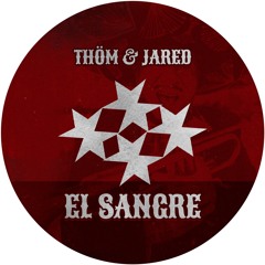 El Sangre ft. Jared (Original Mix)