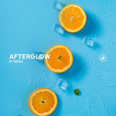 Weibo - Afterglow [Summer Sounds Release]