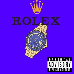 Rolex (Feat. MX TRACE & Kingkahjahtracks)