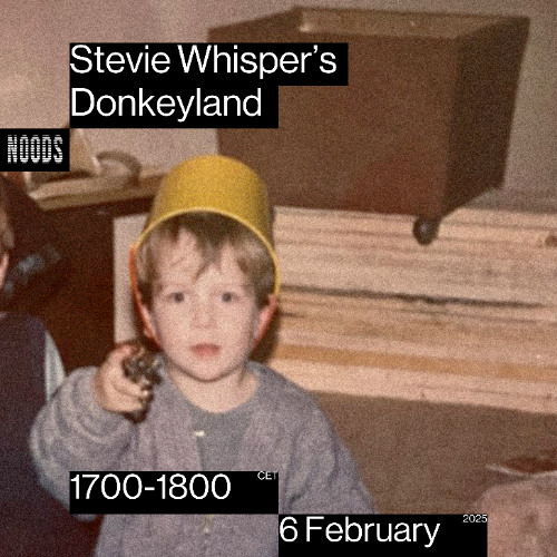 Stevie Whisper's Donkeyland #4 / 06.02.2025
