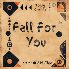 Topsy Crettz X Siri Jina - Burning Flame