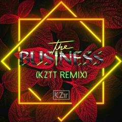 Business - Tiesto (KZTT Remix)