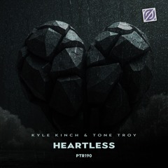 Kyle Kinch, Tone Troy - Heartless (Original Mix) [Purple Tea Records]