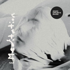 MEDITATION - 2020 DRUM & BASS