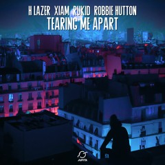 H Lazer, Xiam & Rukid - Tearing Me Apart (feat. Robbie Hutton)