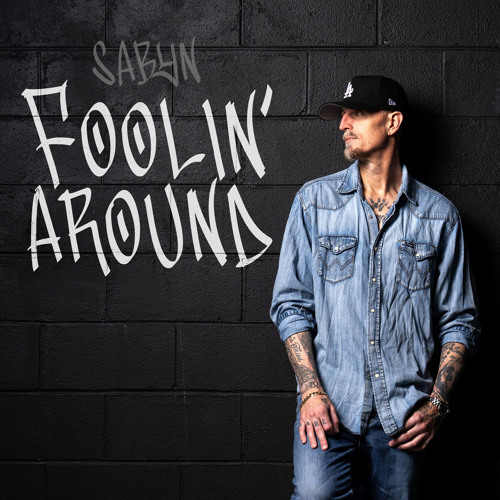 Foolin' Around (Sabyn Remix) [feat. Floyd Parton]