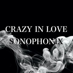 Crazy In Love