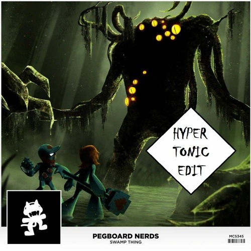 Pegboard Nerds - Swamp Thing (Hypertonic Jump edit)