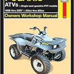 [PDF] Read Polaris ATVs (98 - 07) Haynes Repair Manual (Paperback) by Alan Ahlstrand