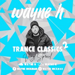 TRANCE CLASSICS - VINYL SPECIAL - PART 2