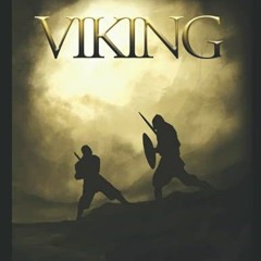 Access KINDLE 📒 Viking: A historical fiction adventure (Viking Ventures) by  Ole Åsl