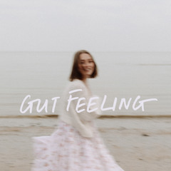 Gut Feeling